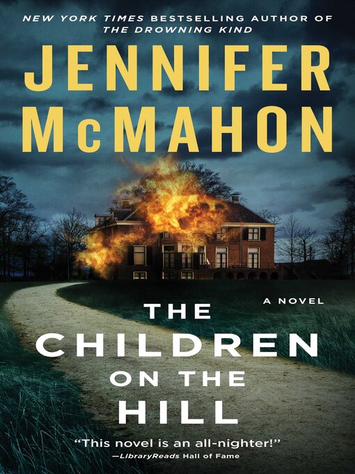 Title details for The Children on the Hill by Jennifer McMahon - Available